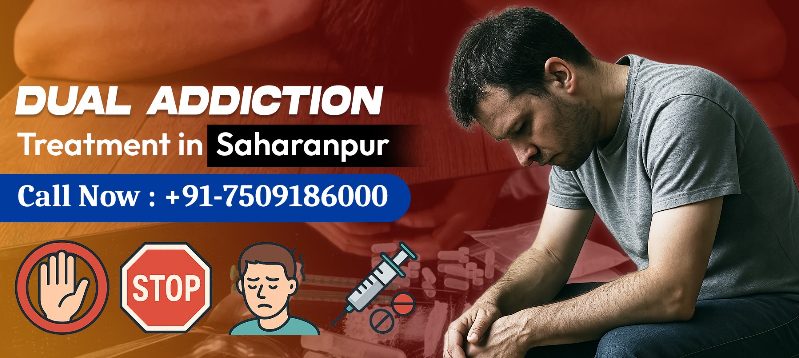 Dual Addiction Treatment in Saharanpur